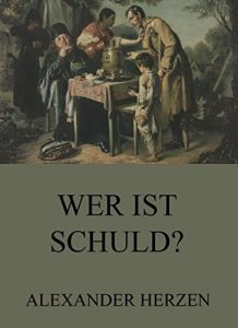 Baixar Wer ist schuld? (German Edition) pdf, epub, eBook