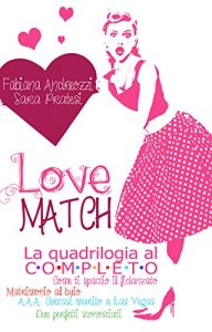 Baixar Serie Love Match – 4 romanzi in 1 (Italian Edition) pdf, epub, eBook