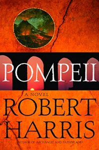 Baixar Pompeii: A Novel (Harris, Robert) pdf, epub, eBook