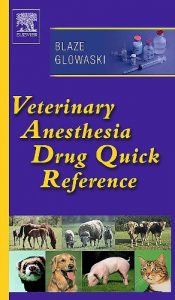 Baixar Veterinary Anesthesia Drug Quick Reference – E-Book pdf, epub, eBook