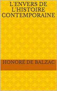 Baixar L’Envers de l’Histoire Contemporaine (French Edition) pdf, epub, eBook