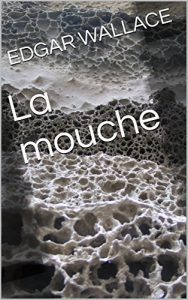 Baixar La mouche (French Edition) pdf, epub, eBook
