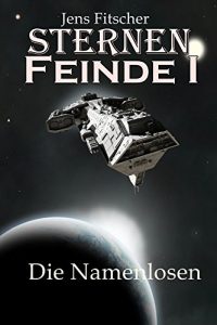 Baixar SternenFeinde I: Die Namenlosen (German Edition) pdf, epub, eBook