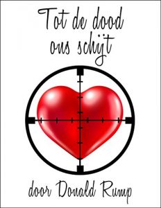 Baixar Tot de dood ons schijt (Dutch Edition) pdf, epub, eBook