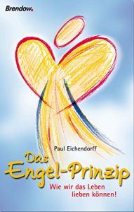 Baixar Das Engel-Prinzip (German Edition) pdf, epub, eBook