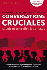 Baixar Conversations Cruciales: savoir et oser dire les choses (French Edition) pdf, epub, eBook