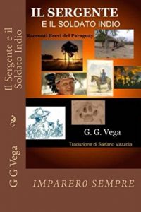 Baixar Il sergente e il soldato indio (Italian Edition) pdf, epub, eBook