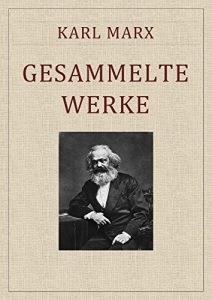 Baixar Karl Marx: Gesammelte Werke (German Edition) pdf, epub, eBook