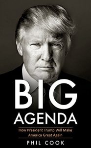 Baixar Big Agenda: How President Trump Will Make America Great Again (English Edition) pdf, epub, eBook