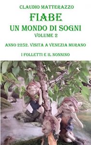 Baixar Fiabe. Un mondo di sogni 2 (Italian Edition) pdf, epub, eBook
