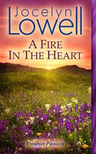 Baixar A Fire In The Heart: A Clean Historical Romance (Frontier Passion) (English Edition) pdf, epub, eBook