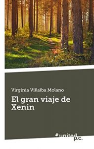 Baixar El gran viaje de Xenin (Spanish Edition) pdf, epub, eBook