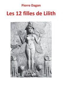 Baixar Les 12 filles de Lilith: Jean Calmet Tome 3 (French Edition) pdf, epub, eBook