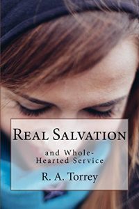 Baixar Real Salvation and Whole-Hearted Service (English Edition) pdf, epub, eBook