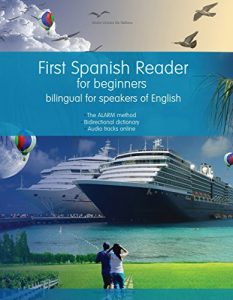 Baixar First Spanish Reader for beginners: bilingual for speakers of English (Graded Spanish Readers Book 1) (English Edition) pdf, epub, eBook