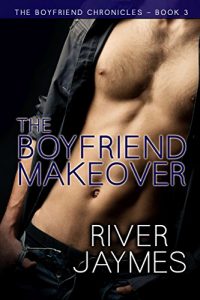 Baixar The Boyfriend Makeover (The Boyfriend Chronicles Book 3) (English Edition) pdf, epub, eBook