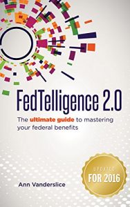 Baixar FedTelligence 2.0: The ultimate guide to mastering your federal benefits (English Edition) pdf, epub, eBook
