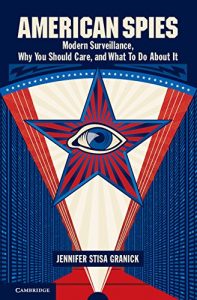 Baixar American Spies: Modern Surveillance, Why You Should Care, and What to Do About It pdf, epub, eBook