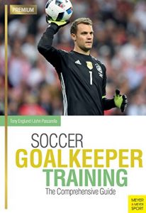 Baixar Soccer Goalkeeper Training: The Comprehensive Guide (English Edition) pdf, epub, eBook