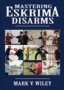Baixar Mastering Eskrima Disarms (English Edition) pdf, epub, eBook