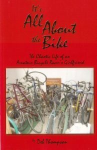 Baixar It’s All About the Bike: The Chaotic Life of an Amatuer Bicycle Racer’s Girlfriend (English Edition) pdf, epub, eBook