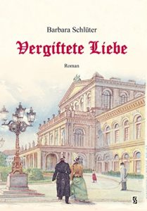 Baixar Vergiftete Liebe: Historischer Roman (Detektivin Elsa ermittelt 1) (German Edition) pdf, epub, eBook