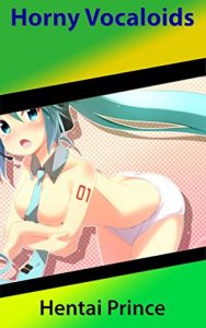 Baixar Horny Vocaloids 1 (English Edition) pdf, epub, eBook