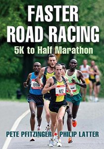 Baixar Faster Road Racing: 5K to Half Marathon pdf, epub, eBook