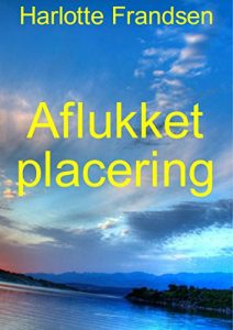 Baixar Aflukket placering (Danish Edition) pdf, epub, eBook