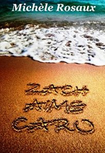 Baixar Zach aime Caro (French Edition) pdf, epub, eBook