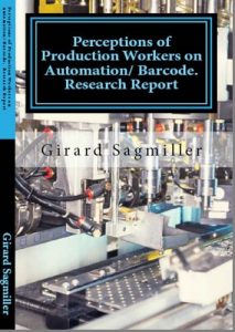 Baixar Perceptions of Production Workers on Automation/Bar Coding, Before and After: Research Report: (English Edition) pdf, epub, eBook