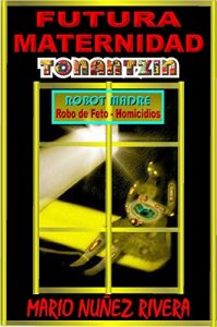 Baixar FUTURA MATERNIDAD TONANTZIN (Spanish Edition) pdf, epub, eBook
