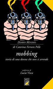 Baixar Mobbing : Storia di una donna che non si arrende (Diario minimo) pdf, epub, eBook