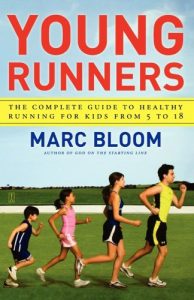 Baixar Young Runners: The Complete Guide to Healthy Running for Kids From 5 to 18 (English Edition) pdf, epub, eBook