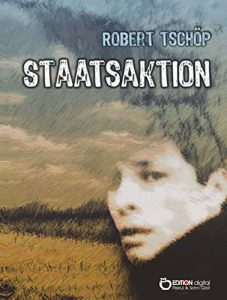 Baixar Staatsaktion: Ein Werdegang in Episoden pdf, epub, eBook