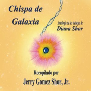 Baixar Chispa de Galaxia: Antologia poetica (Spanish Edition) pdf, epub, eBook