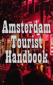 Baixar Amsterdam Tourist Handbook (English Edition) pdf, epub, eBook