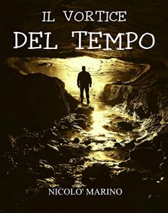 Baixar Il Vortice del Tempo (Tempus Saga Vol. 1) (Italian Edition) pdf, epub, eBook