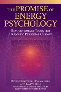 Baixar The Promise of Energy Psychology: Revolutionary Tools for Dramatic Personal Change pdf, epub, eBook