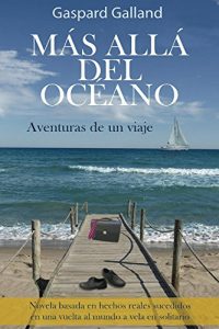 Baixar Mas alla del Oceano: Aventuras de un viaje (Spanish Edition) pdf, epub, eBook