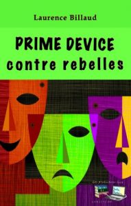 Baixar Prime Device contre rebelles (French Edition) pdf, epub, eBook