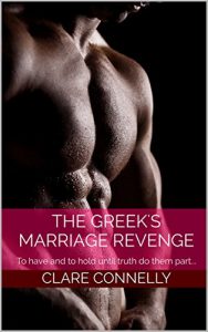 Baixar The Greek’s Marriage Revenge: To have and to hold until truth do them part… (The Hendersons Book 1) (English Edition) pdf, epub, eBook