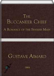 Baixar The Buccaneer Chief (Spanish Edition) pdf, epub, eBook