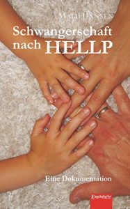 Baixar Schwangerschaft nach HELLP: Eine Dokumentation (German Edition) pdf, epub, eBook