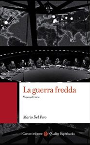 Baixar La guerra fredda: Nuova edizione (Quality paperbacks) pdf, epub, eBook