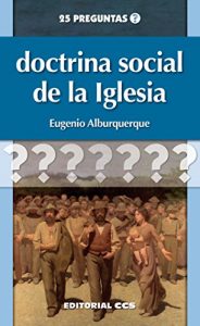 Baixar Doctrina social de la Iglesia (25 preguntas) pdf, epub, eBook