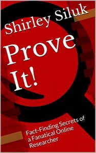 Baixar Prove It!: Fact-Finding Secrets of a Fanatical Online Researcher (English Edition) pdf, epub, eBook