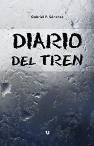 Baixar Diario del tren (Spanish Edition) pdf, epub, eBook
