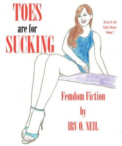 Baixar TOES ARE FOR SUCKING (The Irv O. Neil Erotic Library) (English Edition) pdf, epub, eBook