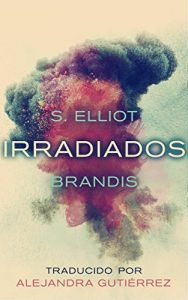 Baixar Irradiados (Spanish Edition) pdf, epub, eBook